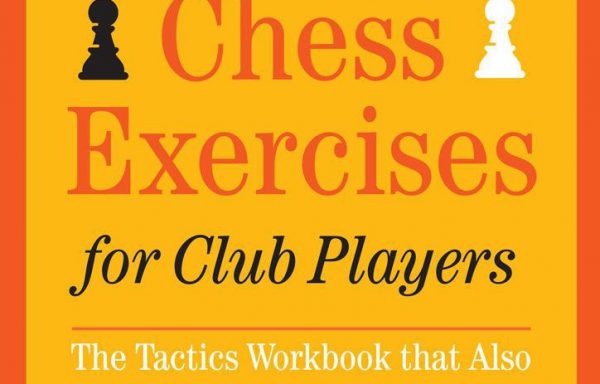 1001 Chess Exercises for Club Players