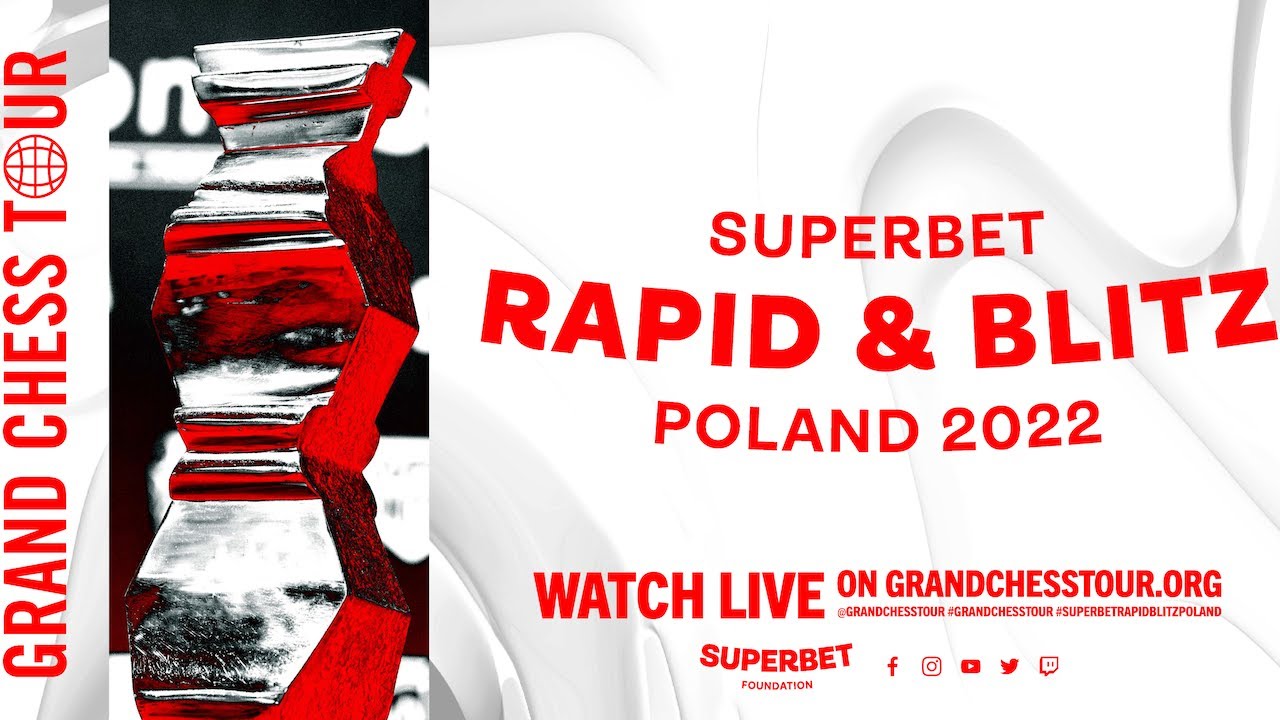 2022 Superbet Rapid & Blitz Poland Day 1 Chess Chest