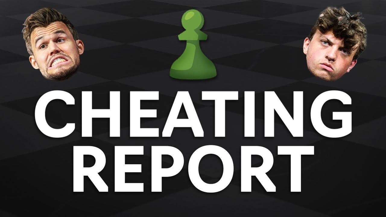 Chess Cheating Scandal: THE FINAL REPORT - Chess Chest