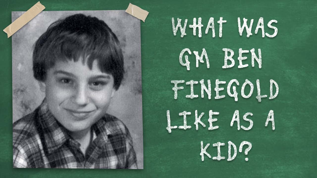 What was GM Ben Finegold Like as a Kid? - Chess Chest